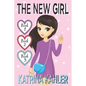 The New Girl - Books 1, 2 & 3 - Paperback