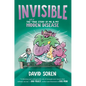 Invisible: The (Sort Of) True Story of Me and My Hidden Disease - Hardcover