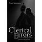 Clerical Errors: How Clericalism Betrays the Gospel and How to Heal the Church - Paperback