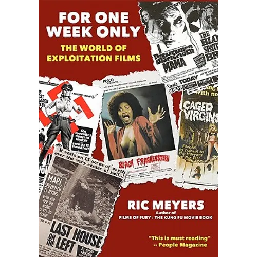 For One Week Only: The world of exploitation films - Paperback