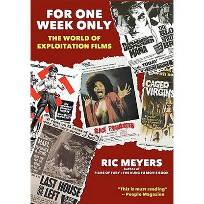 For One Week Only: The world of exploitation films - Paperback