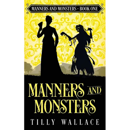 Manners and Monsters - Paperback