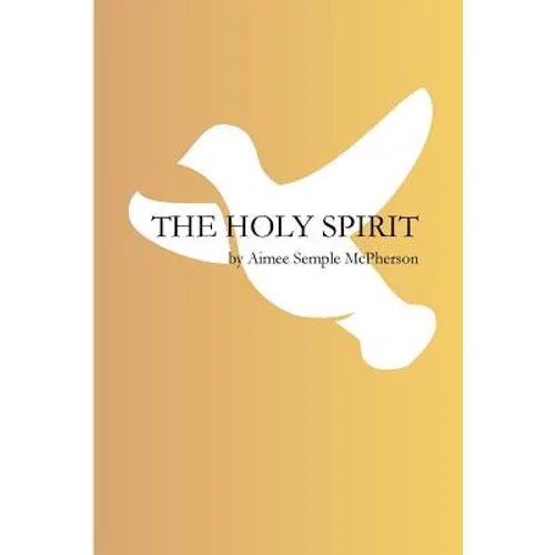 The Holy Spirit - Paperback