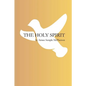 The Holy Spirit - Paperback