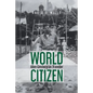 World Citizen: Allen Ginsberg as Traveller - Paperback