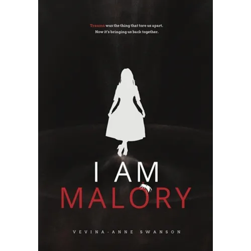 I Am Malory - Hardcover