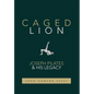 Caged Lion: Joseph Pilates and His Legacy - Hardcover