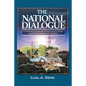 The National Dialogue: A Framework for Sustainable Peace, Economic Growth, and Poverty Eradication in South Sudan. - Paperback