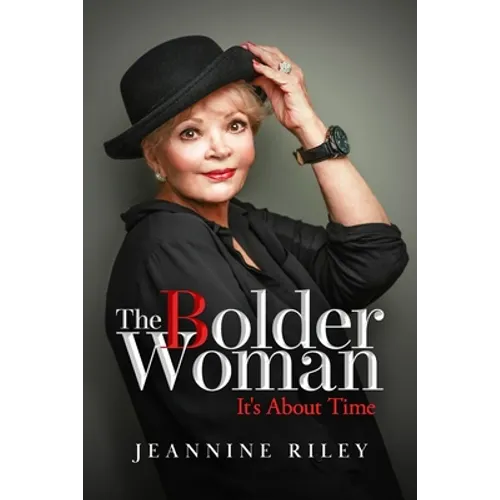 The Bolder Woman: It's About Time - Paperback