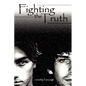 Fighting the Truth - Paperback