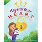 Keys to Your H.E.A.R.T. - Hardcover