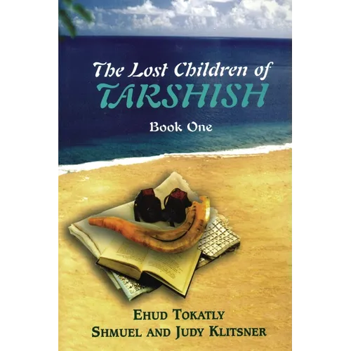 The Lost Children of Tarshish: Book One - Paperback