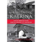 Overcoming Katrina: African American Voices from the Crescent City and Beyond - Paperback