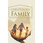 Christology of the Family - Hardcover