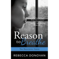 Reason to Breathe - Paperback
