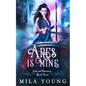 Ares is Mine: Paranormal Romance - Paperback