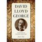 David Lloyd George: The Politics of Religious Conviction - Hardcover