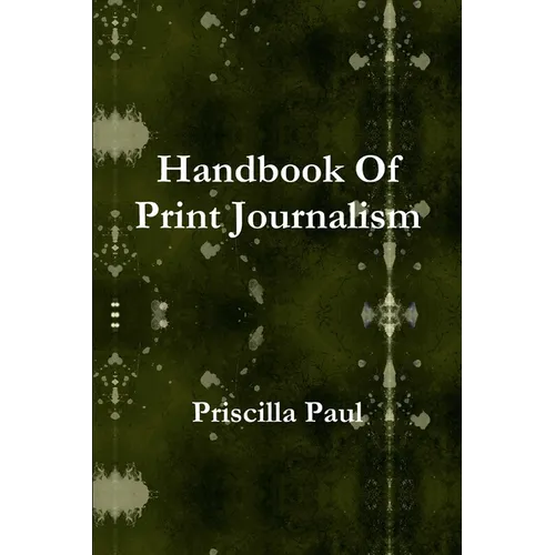 Handbook Of Print Journalism - Paperback
