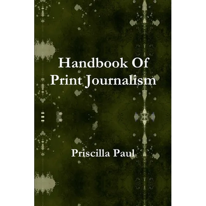 Handbook Of Print Journalism - Paperback