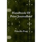 Handbook Of Print Journalism - Paperback