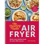 Slimming Foodie Air Fryer: Quick, Easy, Healthy Meals All Under 600 Calories - Hardcover
