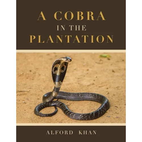 A Cobra in the Plantation - Paperback