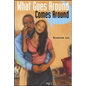 What Goes Around Comes Around - Paperback
