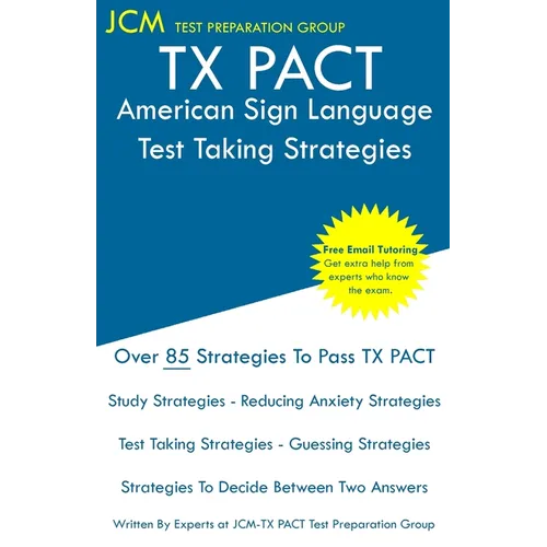 TX PACT American Sign Language - Test Taking Strategies - Paperback