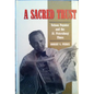 A Sacred Trust: Nelson Poynter and the St. Petersburg Times - Paperback