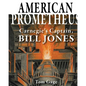 American Prometheus: Carnegie's Captain, Bill Jones - Paperback