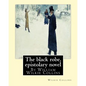 The black robe, By Wilkie Collins ( epistolary novel ): William Wilkie Collins - Paperback