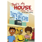 That's My House: Possess The Land - Paperback