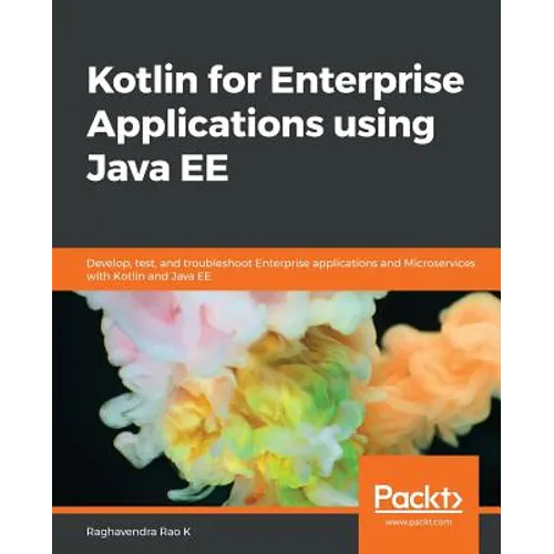 Kotlin for Enterprise Applications using Java EE - Paperback