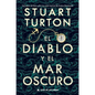 El Diablo Y El Mar Oscuro - Paperback