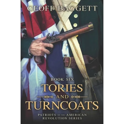 Tories and Turncoats - Paperback