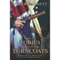 Tories and Turncoats - Paperback