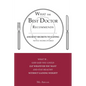 What the Best Doctor Recommends: Ancient Secrets to Eating Newly Rediscovered - Paperback