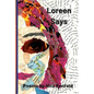 Loreen Says - Paperback