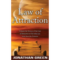 Law of Attraction: Unleash the Law of Attraction to Get What You Want from the Universe - Hardcover
