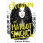 The Education of Margot Sanchez - Hardcover