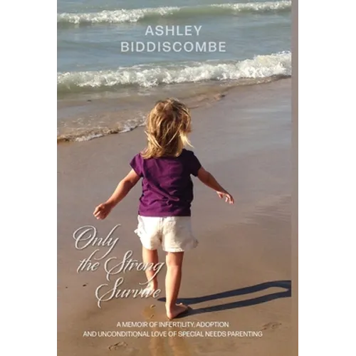 Only the Strong Survive - Hardcover