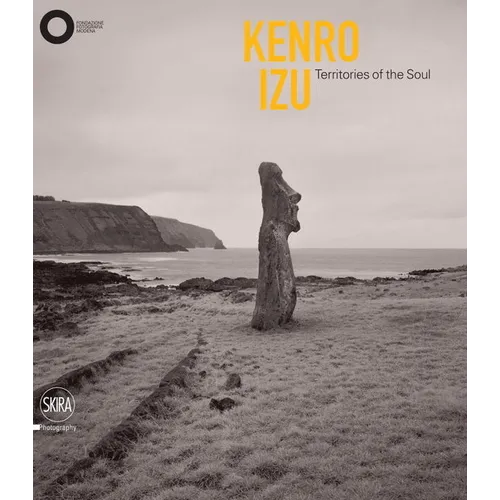 Kenro Izu: Territories of the Soul - Hardcover