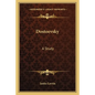 Dostoevsky: A Study - Paperback