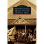 Historic Dance Halls of East Central Texas - Hardcover