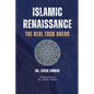 Islamic Renaissance - The Real Task Ahead - Paperback