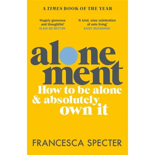Alonement: From the Iron Age to King Charles III - Paperback