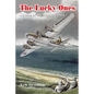The Lucky Ones: Airmen of the Mighty Eighth - Paperback