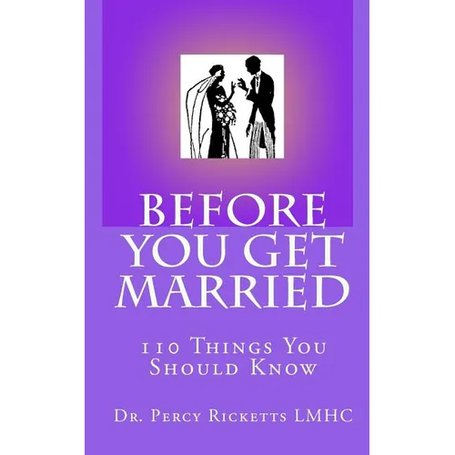 Before You Get Married: 110 Things You Should Know - Paperback