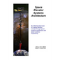 Space Elevator Systems Architecture - Paperback