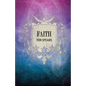 Faith - Paperback